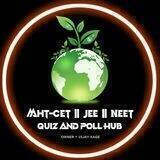 MHT-CET || JEE || NEET DAILY QUIZ