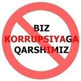 Biz korrupsiyaga qarshimiz!