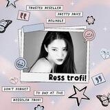 {✿} ress trofi : close