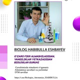🔬BIOLOG HABIBULLA ESHBAYEV
