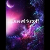 •° *Lesewirkstoff* °•