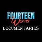 FourteenWordsDocumentaries