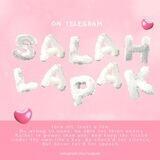 Salah. Lapak. Cuy.
