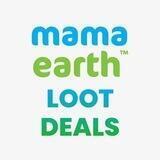 Mama Earth Loot Deals, Offers and Sale