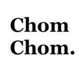 Chom Chom