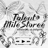 talent @milestoree