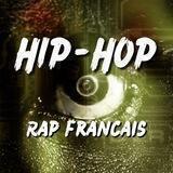 🎧 HIP-HOP FRANÇAIS