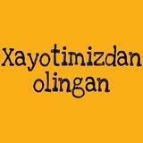 Xayotimizdan olingan ✍🏻