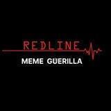 Redline Meme-Guerilla