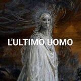 L'Ultimo Uomo
