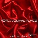 FOR_WOMAN_PIACE 🇨🇳CHINA 🇨🇳
