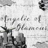 · ✼ · angelic a glamour | OPEN