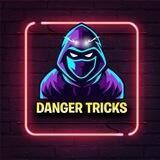 DANGER TRICKS ❤️