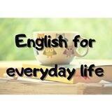 English for everyday life☕🇬🇧