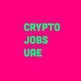 Jobs Crypto UAE🇦🇪