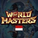 🇲🇨 World of Masters Indonesia 🇲🇨
