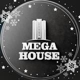 Mega House