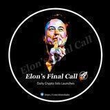 Elon's Final Call🚀
