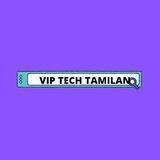VIP TECH TAMILAN