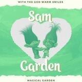 Sam Garden!