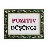 POZİTİV DÜŞÜNCƏ KANALI. ✍︎