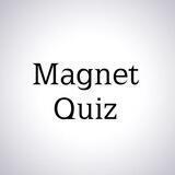 Magnet Quiz