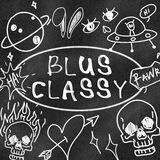 ꒰ BLUSCLASSY : CLOSE