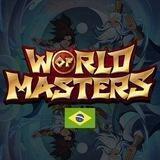 🇧🇷 World of Masters Brazil 🇧🇷