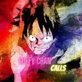 💎 Luffy Chan Calls 💎