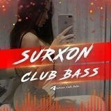 —⚔ SuRxon CluB BaSs🔥🐊