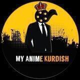 My Anime Kurdish | مای ئەنمی کوردیش