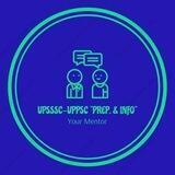 UPSSSC-UPPSC "PREP. & INFO"
