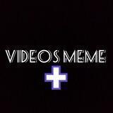 Videos meme plus