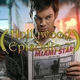 Hollywood: Episódio 7