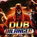 BILANGER LIVE DUB