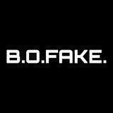 B.O.FAKE.