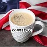 COFFEE TALK ☕️✝️🇺🇸