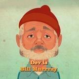 Dev is Bill Murray **PORTAL**