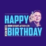 Happy Birth Day Elon $HBElon