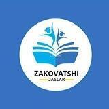 ZAKOVATSHI JASLAR