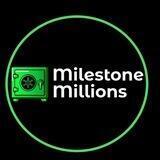Milestone Millions Portal