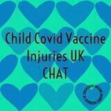 Child Covid Vaccine Injuries UK Chat
