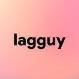 lagguy