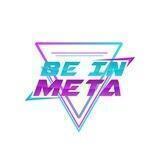 Be In Meta 🌏: A new world for a new life