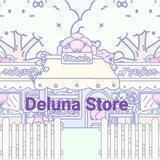 Deluna store proof !