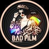 Bad film | بد فیلم