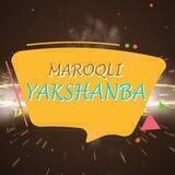Maroqli Yakshanba
