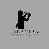 Talant Uz (Jonli ijro)