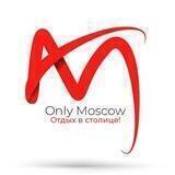 Only Moskow - Отдых в Столице