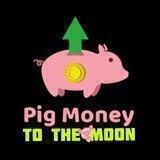 🐷Pig Money🐷